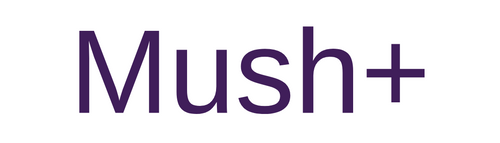 Mush+